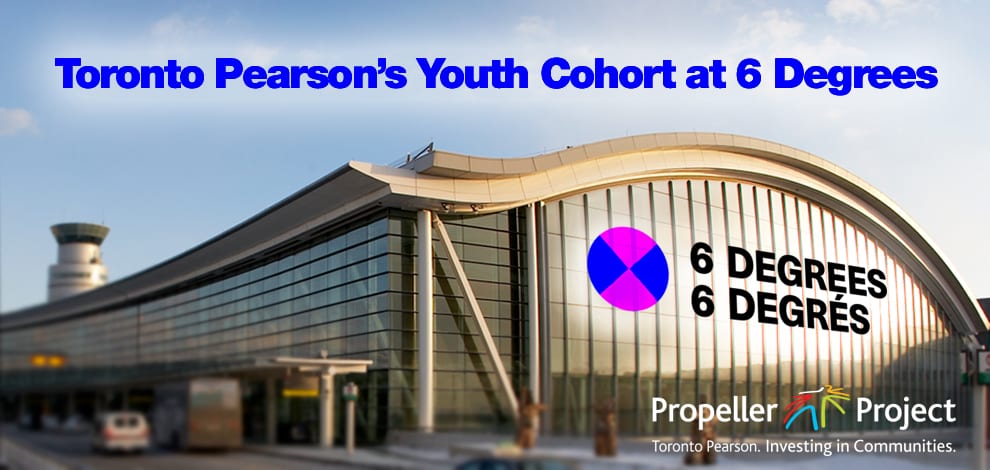 Toronto Pearson Youth Cohort at 6 Degrees